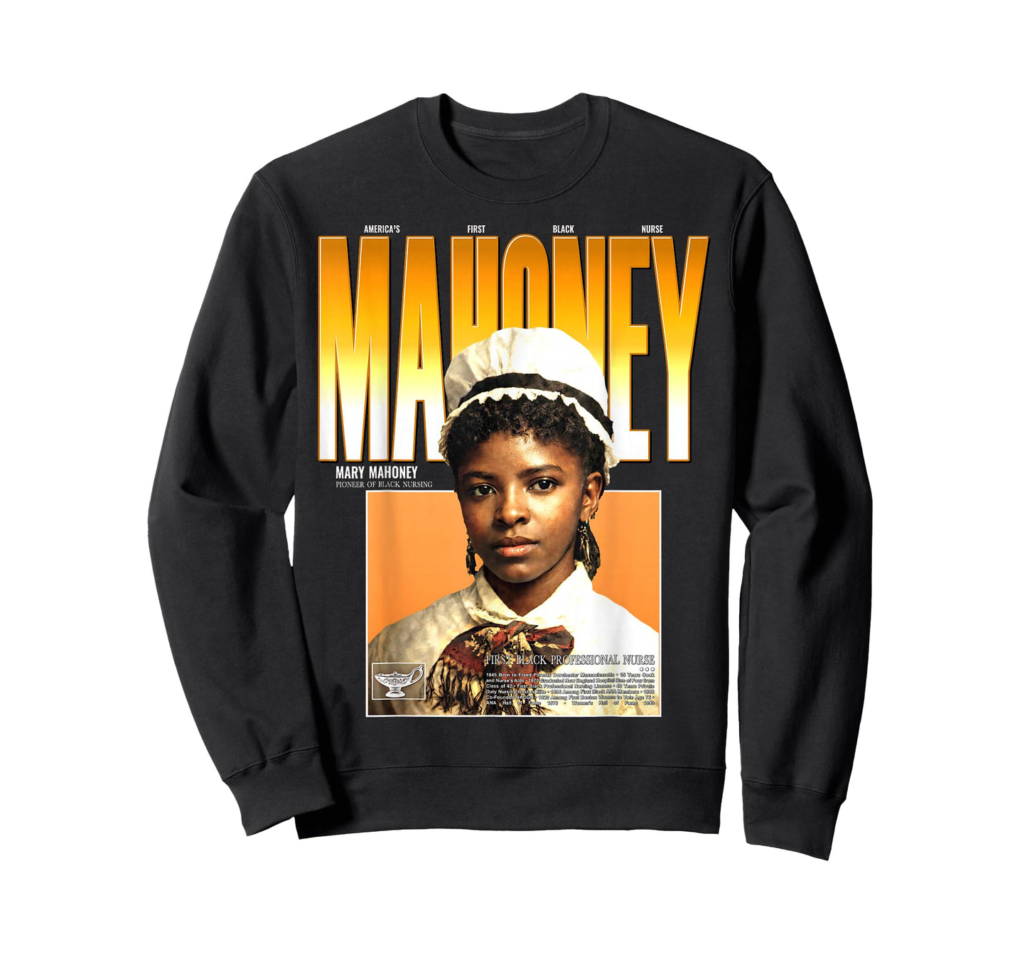 Nursing Pioneer Mary Mahoney Black History 1879 T-Shirt