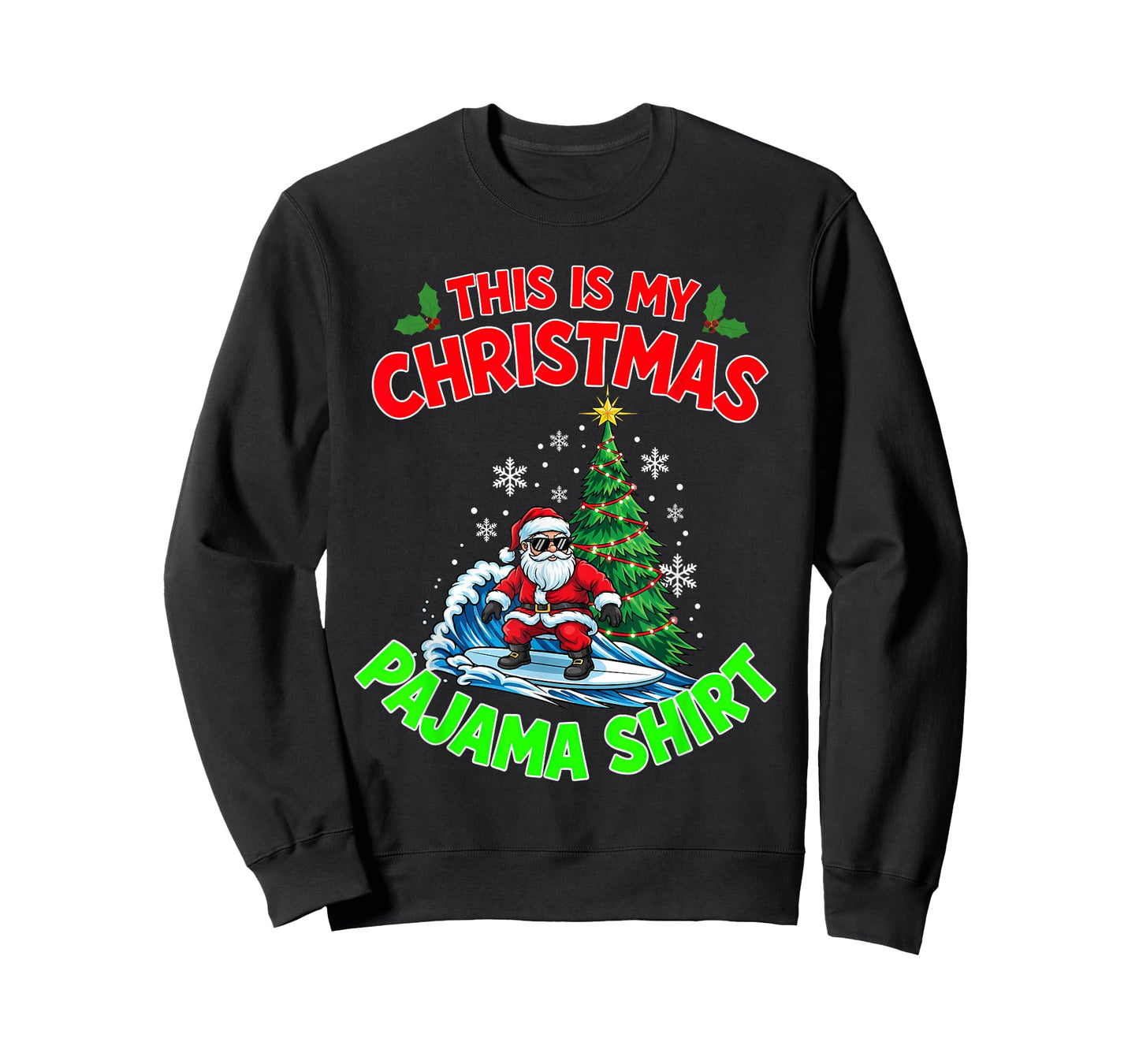 This is My Christmas Pajama Santa Claus Playing Surfing T-Shirt