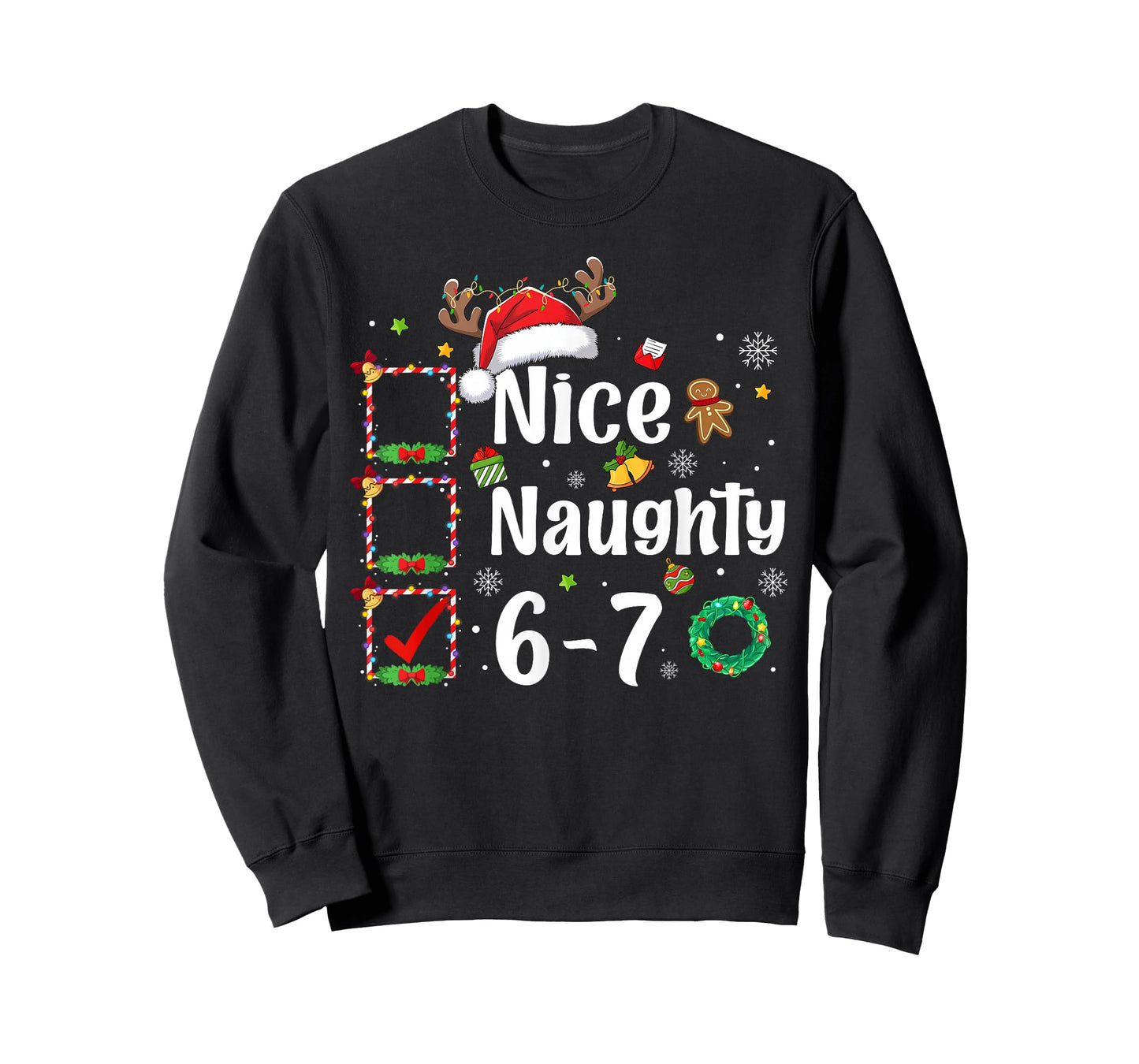 Nice Naughty List 67 Christmas BrainRot Funny 6-7 Meme Slang T-Shirt