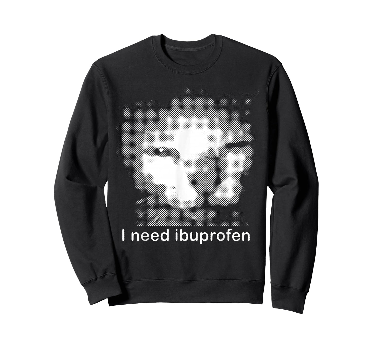 I Need Ibuprofen Cat Meme Funny Silly Cat Ironic Weird T-Shirt