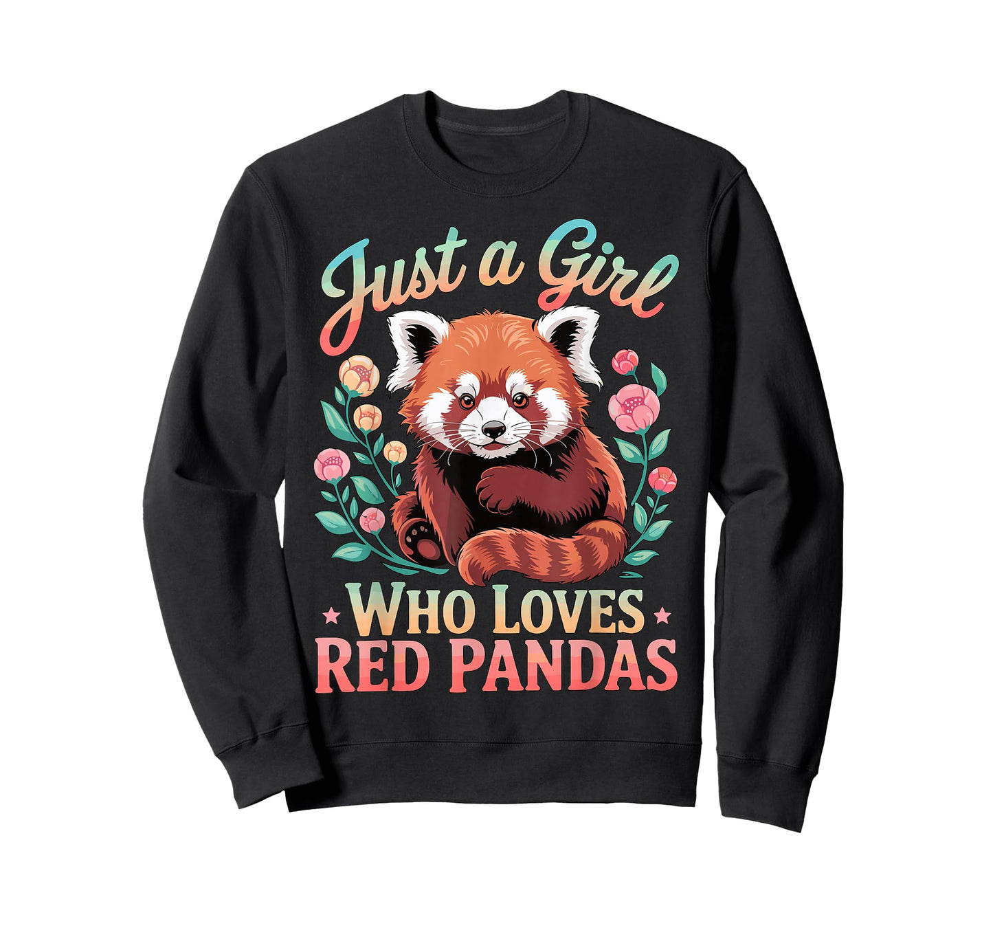 Just A Girl Who Loves Red Pandas T-Shirt