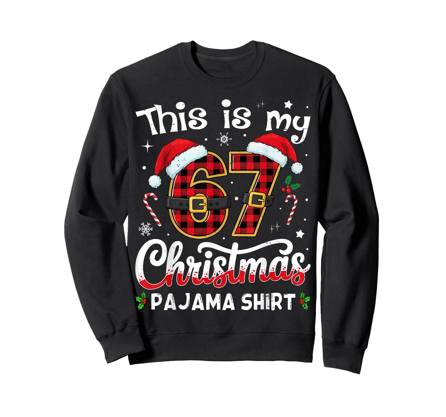 This is My 67 Christmas Pajama 67 Meme Gen Alpha Boys Girls T-Shirt