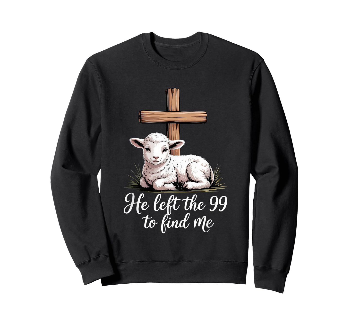 He Left The 99 to Find Me for Lover Sheep Christian T-Shirt