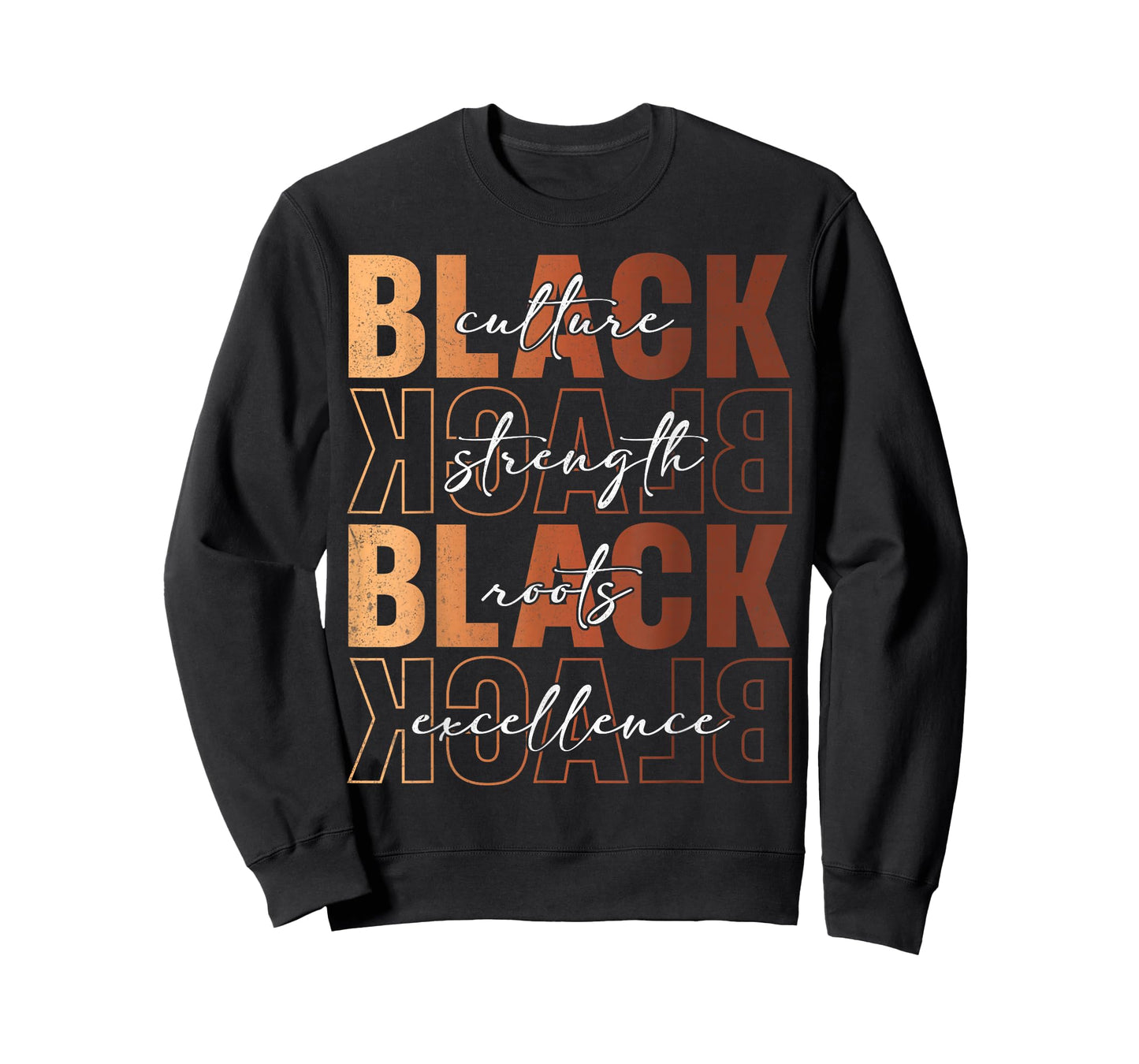 Black Culture Strength Roots Excellence Black History Month T-Shirt