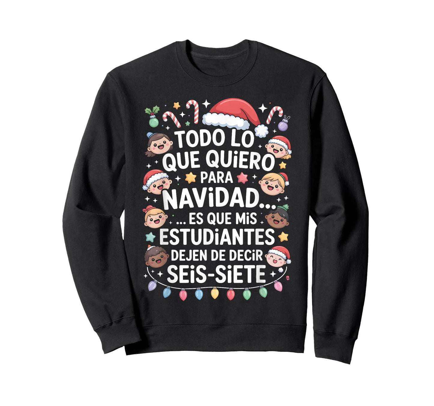 67 Six Seven Spanish Teacher Christmas SEIS Siete Brainrot T-Shirt
