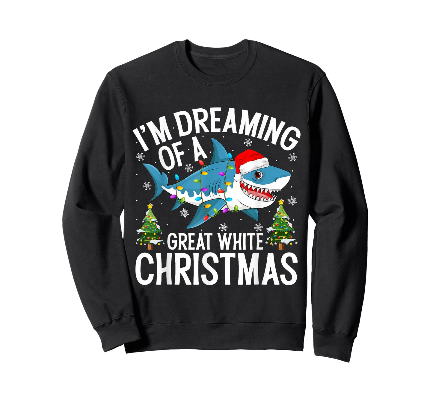 I'm Dreaming of A Great White Christmas Shark Lights Xmas T-Shirt