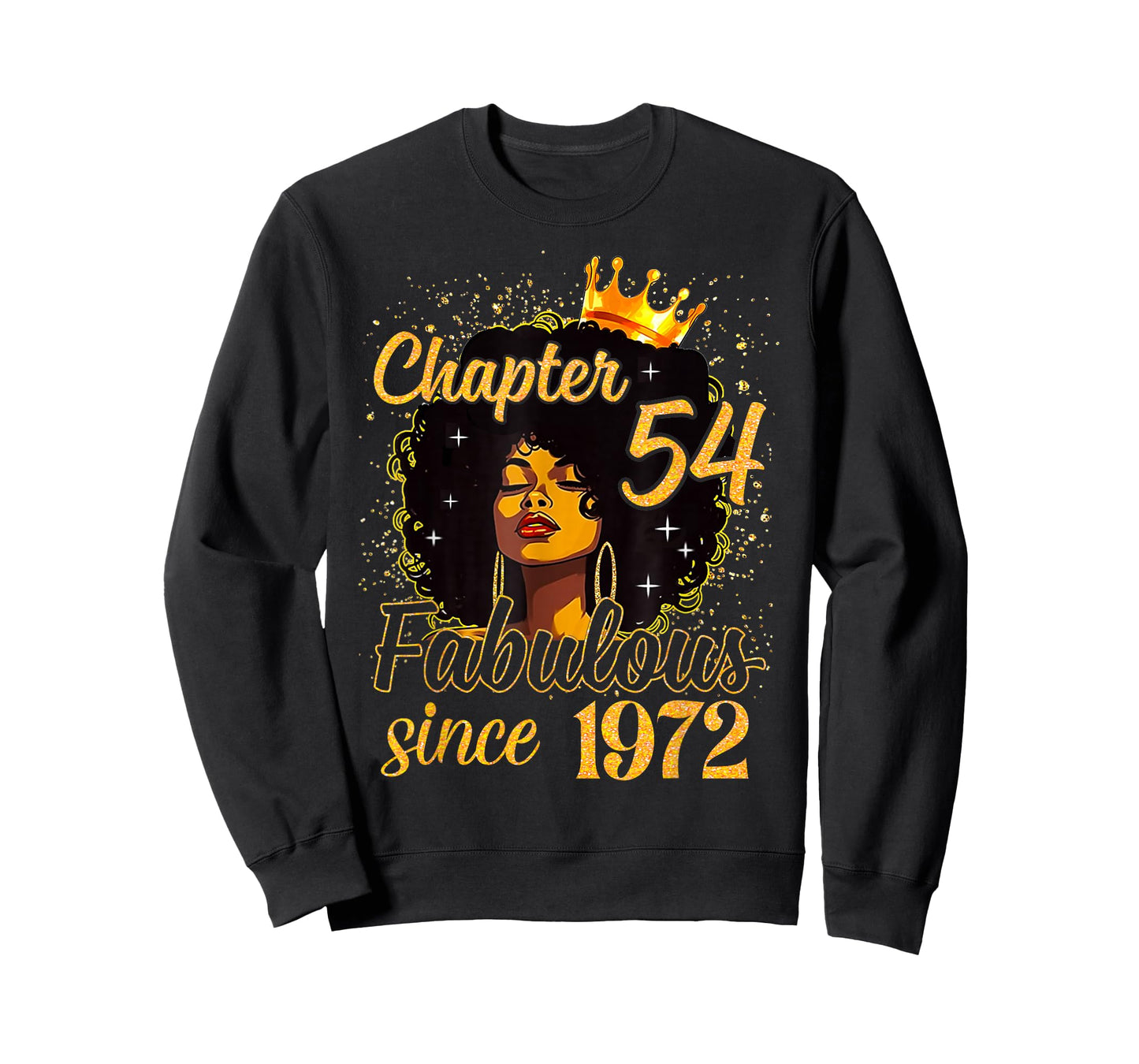 Chapter 54 Fabulous Since 1972 Birthday Melanin Women Girl T-Shirt