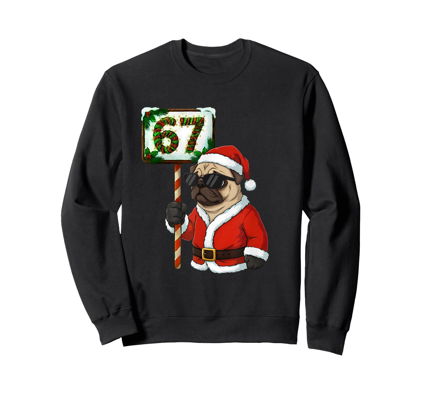 67 Meme Funny Six Seven Christmas Pug Dog Lover T-Shirt