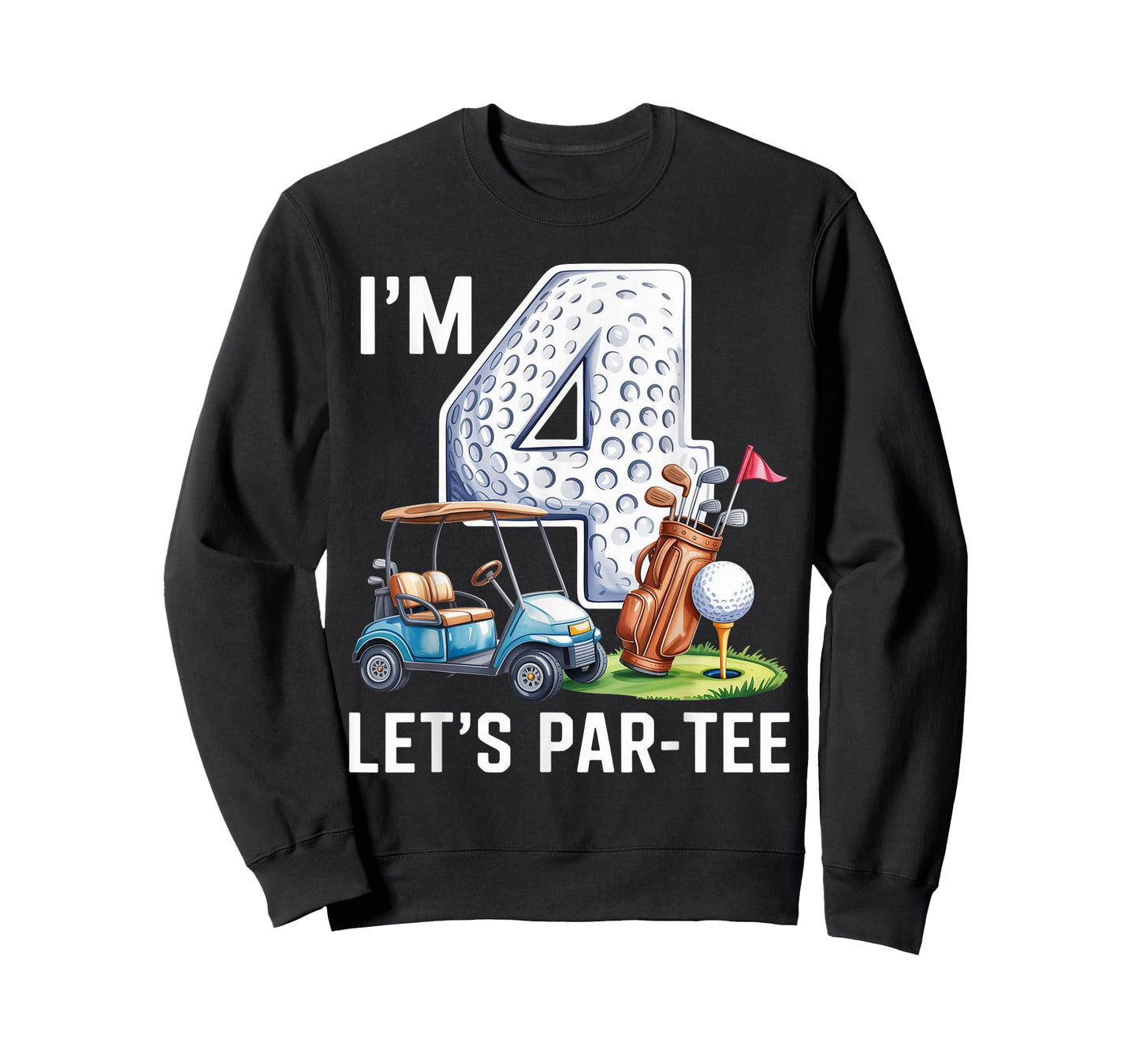 I'm 4 Let's Par-Tee Birthday Golf Theme 4th Party T-Shirt