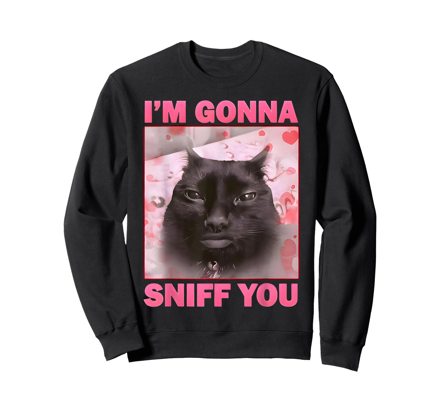 I'm Gonna Sniff You Funny Brainrot Cats Meme for Woman Man T-Shirt
