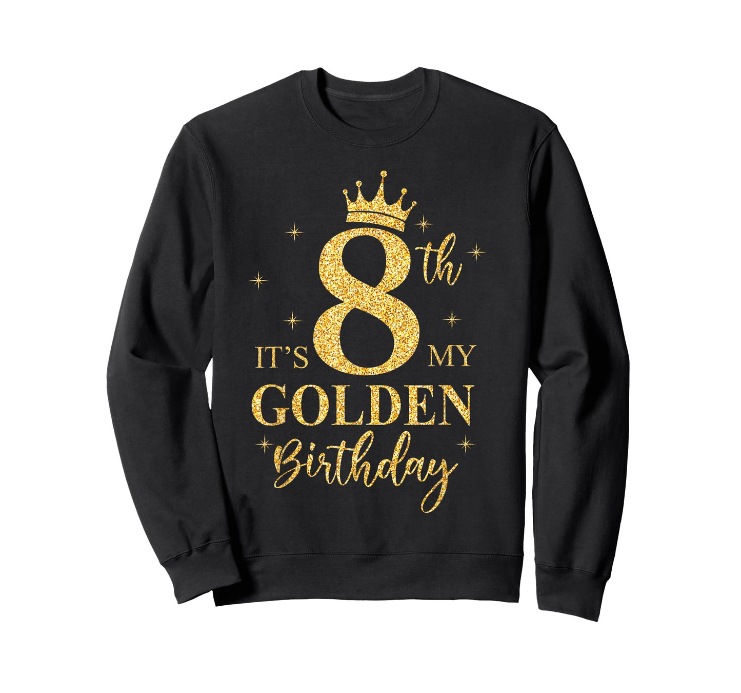 It's My 8th Golden Birthday Girl 8 Year Old Bday Kids T-Shirt