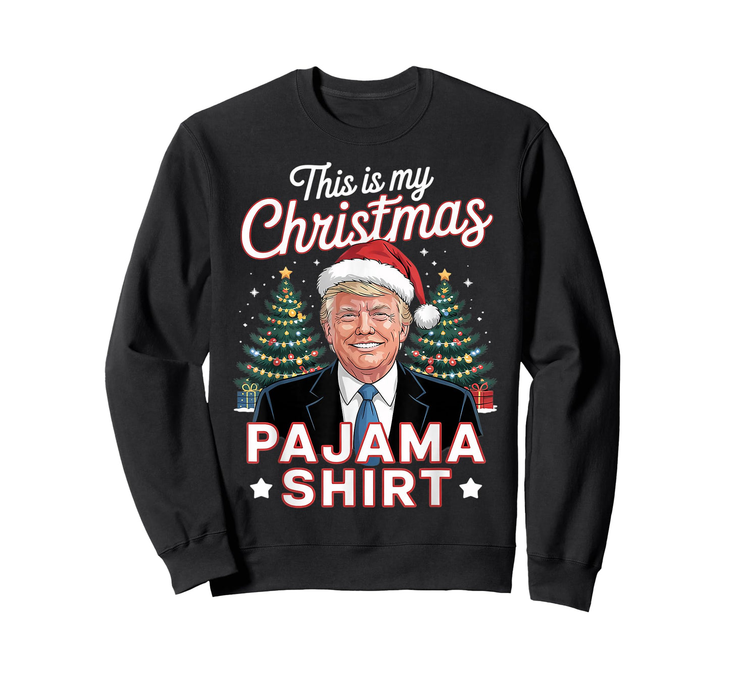 This is My Christmas Pajama Trump Santa Hat Xmas T-Shirt