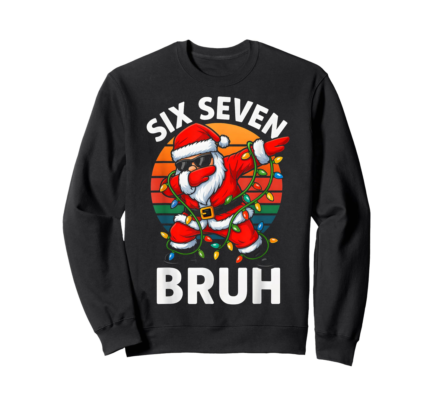 HUGvyn Six Seven 6 7 Meme Dabbing Santa Merry Christmas Bruh T-Shirt