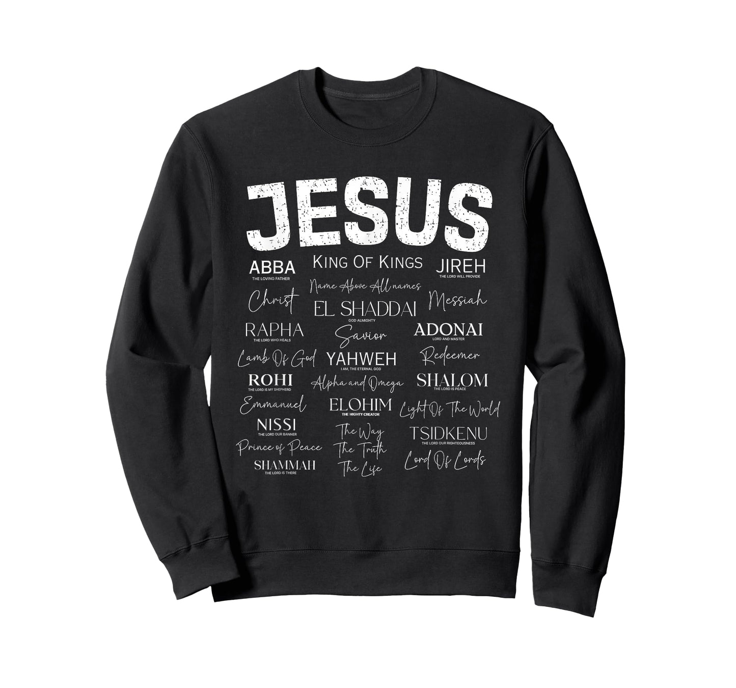 Names of Jesus Christ Abba Yahweh Adonai Worship T-Shirt