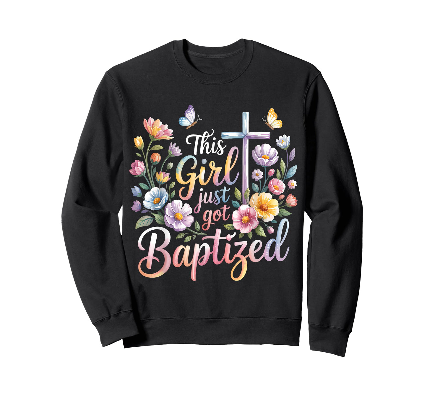 This Girl Just Got Baptized Christian Baptism Religious T-Shirt