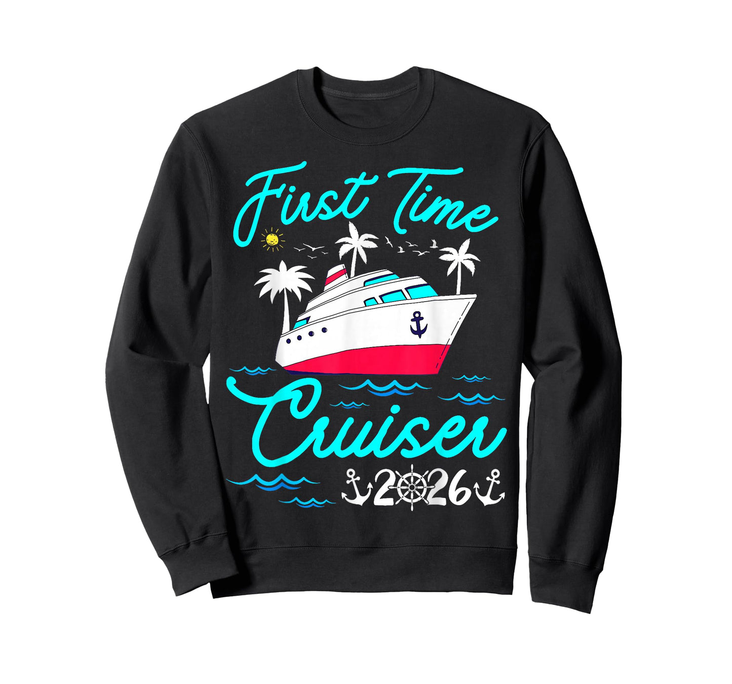 First Time Cruiser 2026 1st Cruise Vacation Family Couples T-Shirt