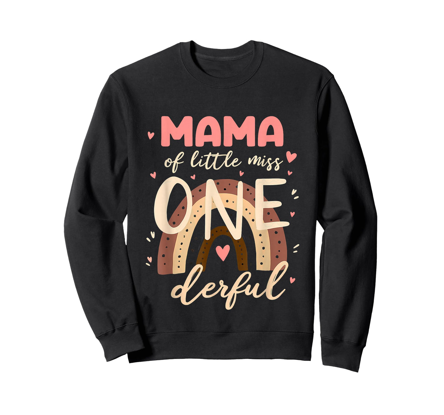 1st Birthday Rainbow Mom Mama of Lil Miss One-Derful T-Shirt