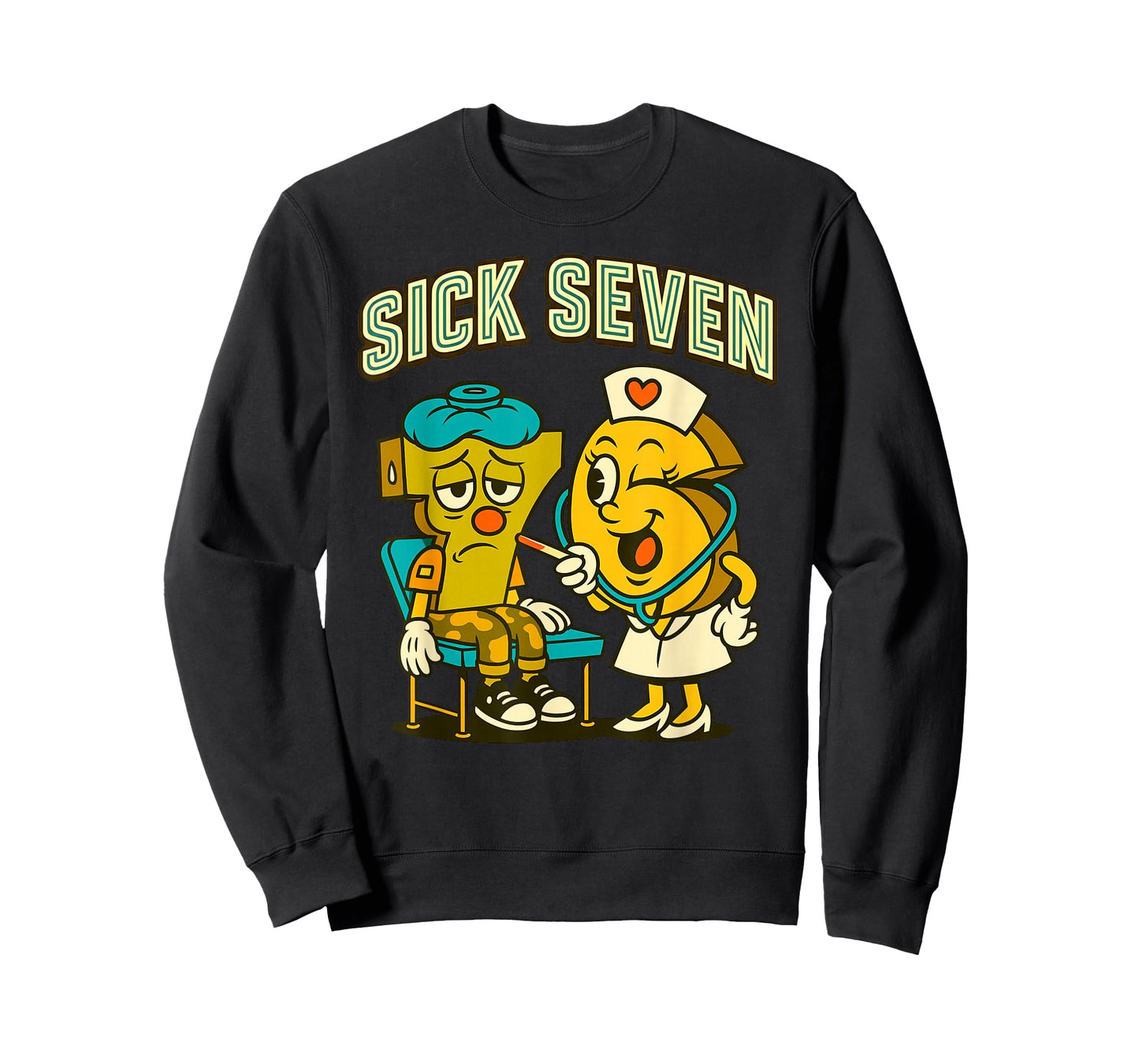 Sick Seven 67 Funny Meme Sick 7 and Nurse 6 Six Seven T-Shirt