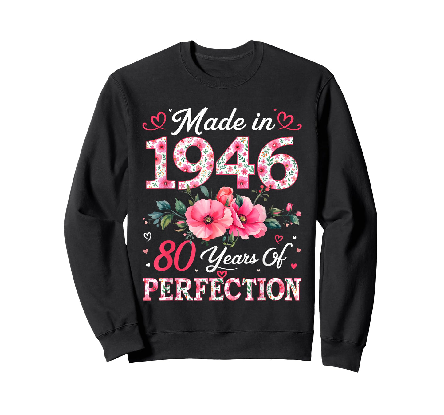 80 Years Old Made in 1946 80th Birthday Floral Women T-Shirt
