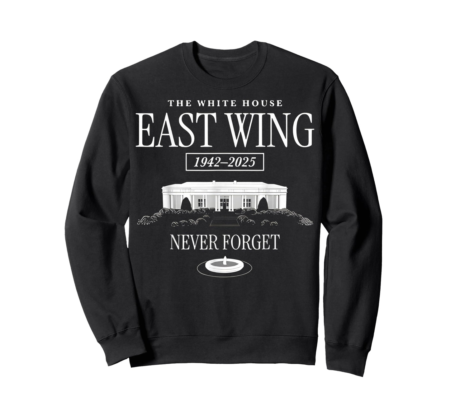 East Wing Never Forget 1942-2025 USA Flag White House T-Shirt