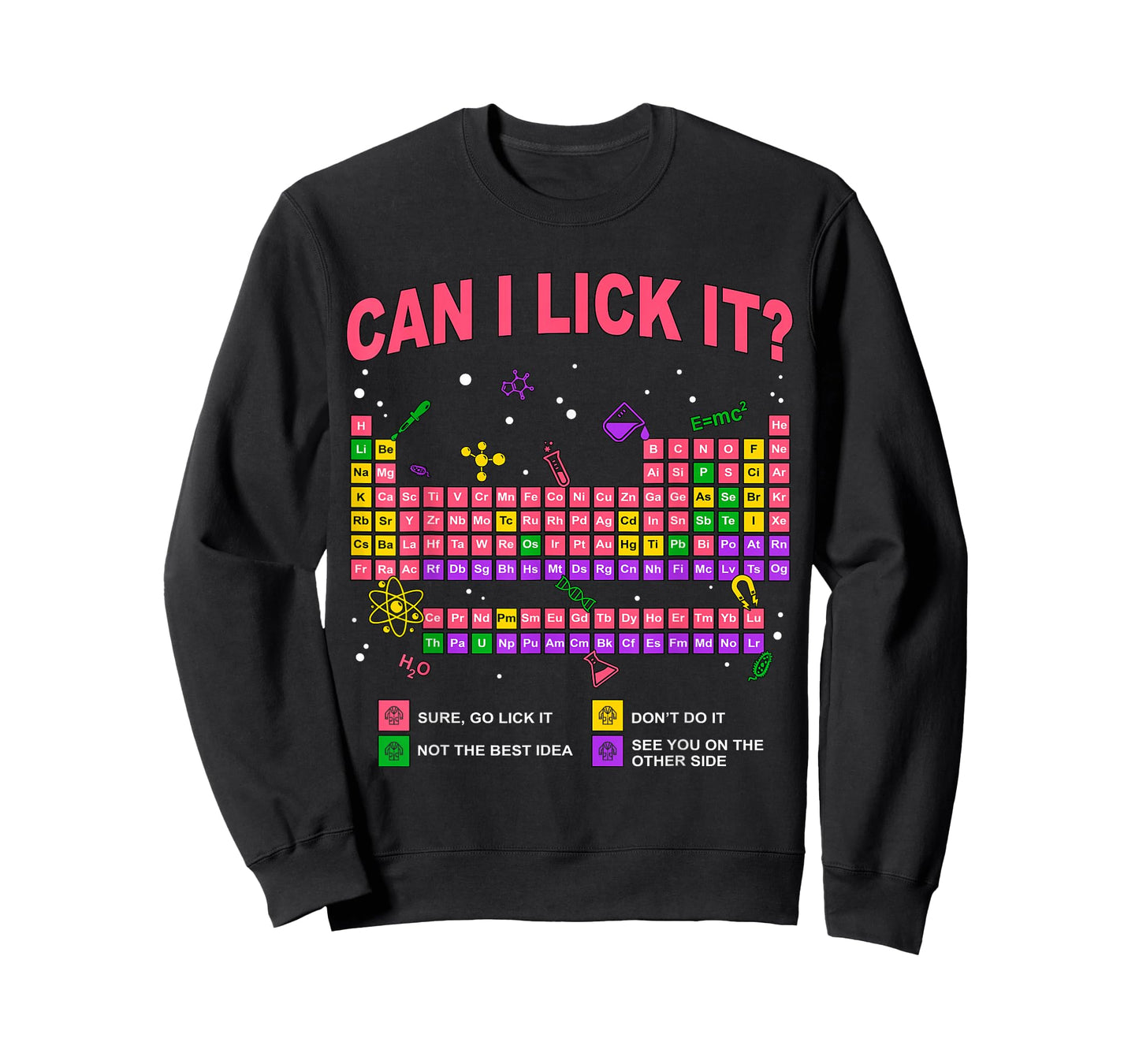 Can I Lick It Periodic Table Science Teacher Boy and Girls T-Shirt