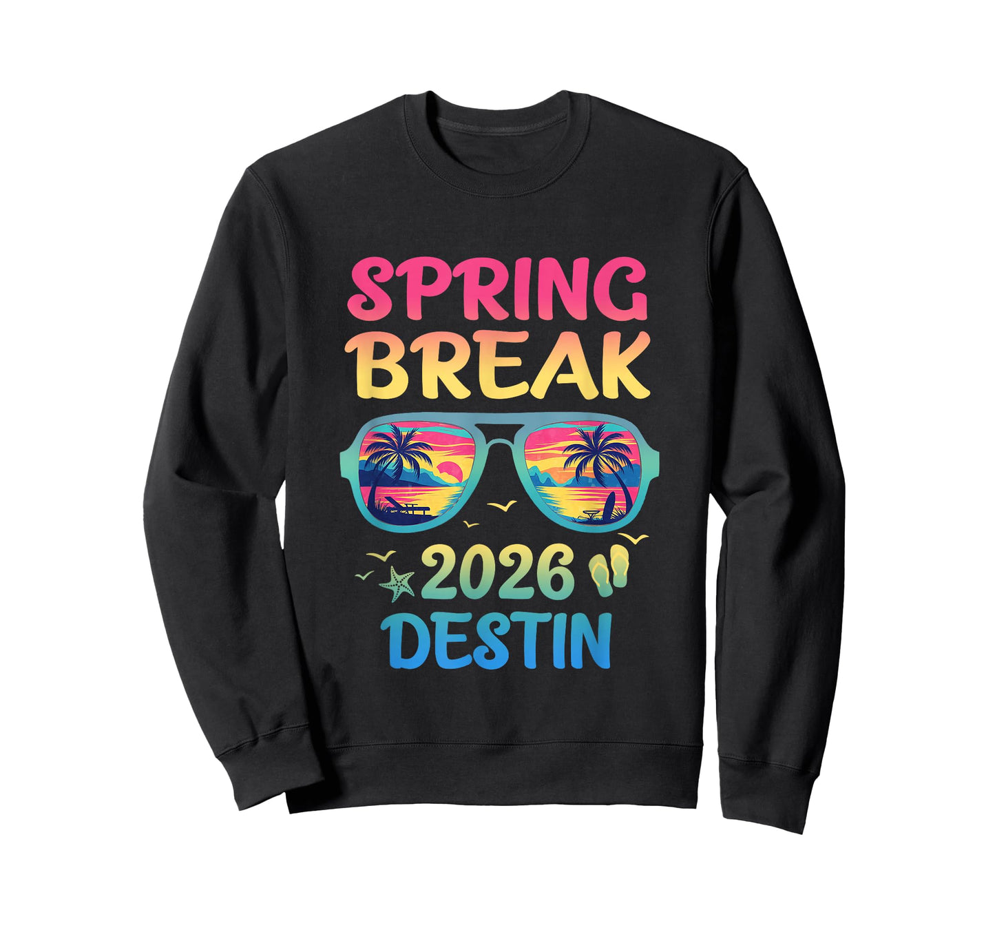 Spring Break Destin 2026 Vacation Trip Sunglasses T-Shirt