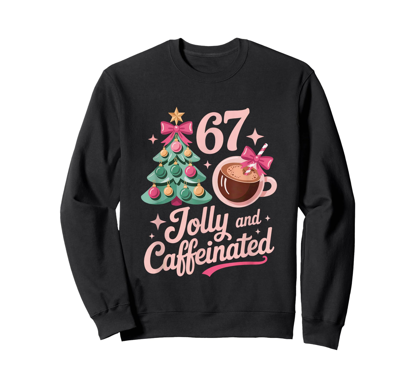 Jolly Caffeinated Coffee Christmas Tree 67 Six Seven Meme T-Shirt