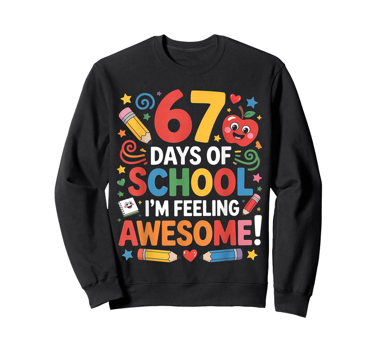 67 Days of School Feeling Awesome Meme 100th Day of School T-Shirt