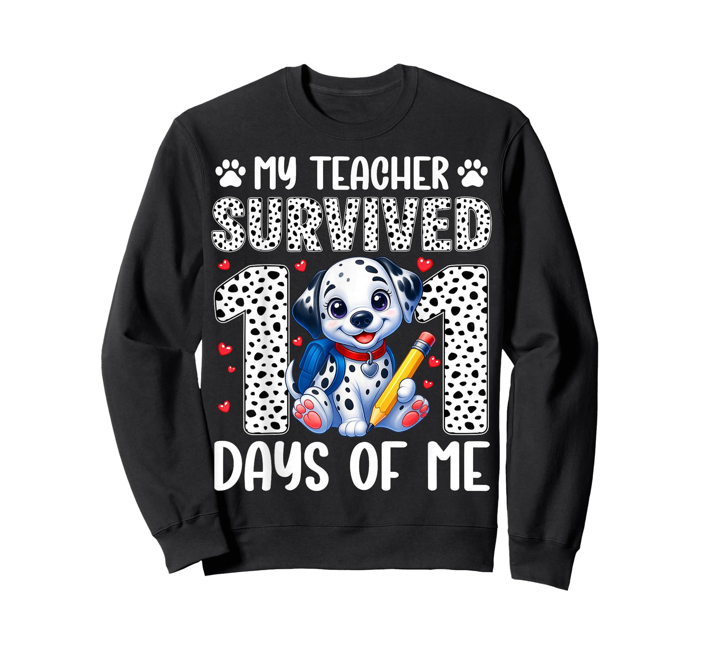 My Teacher Survived 101 Day of Me 100th Day Dog Boy Kid Girl T-Shirt