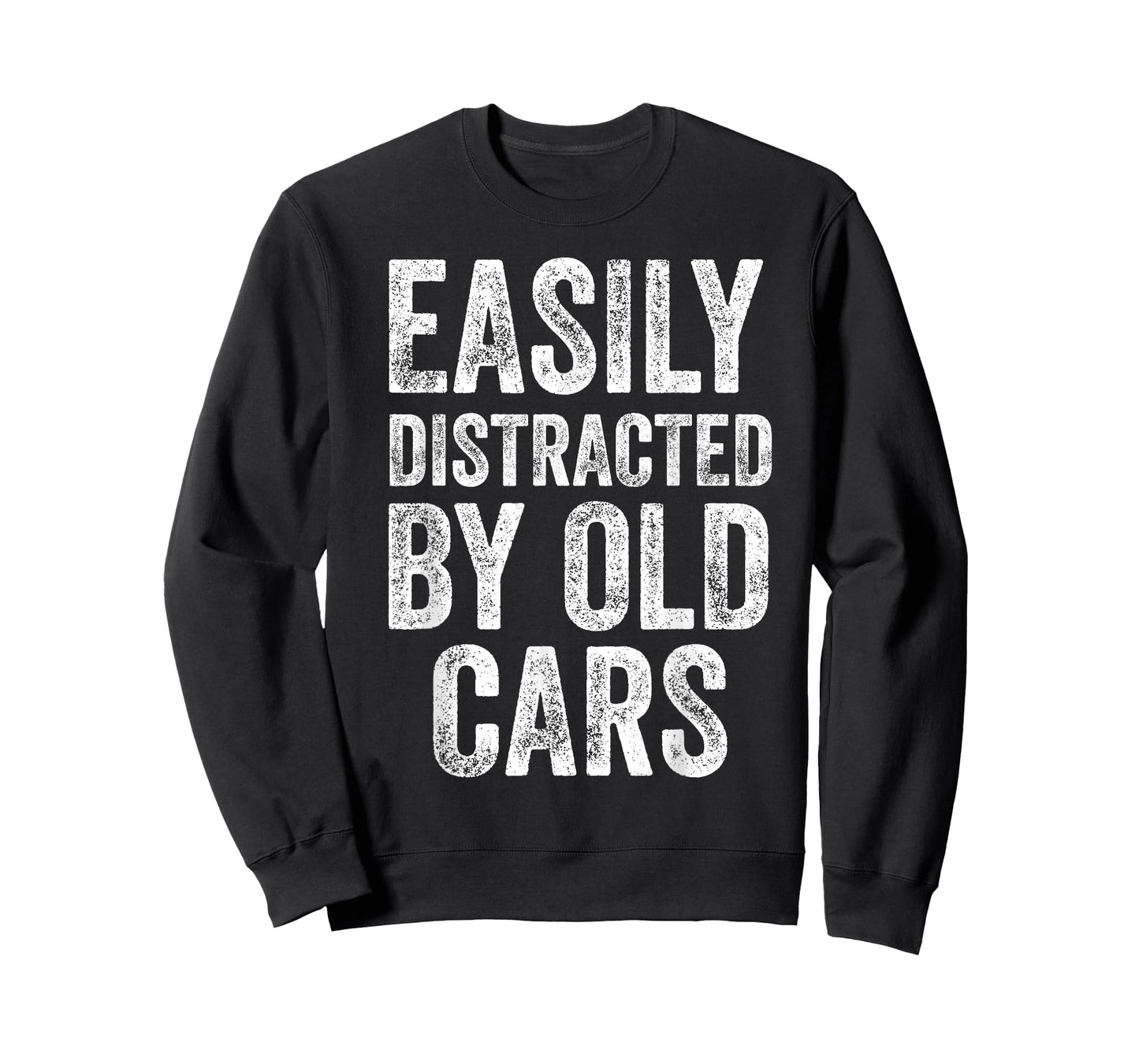 Easily Distracted by Old Cars Funny Mechanic Car Guy T-Shirt