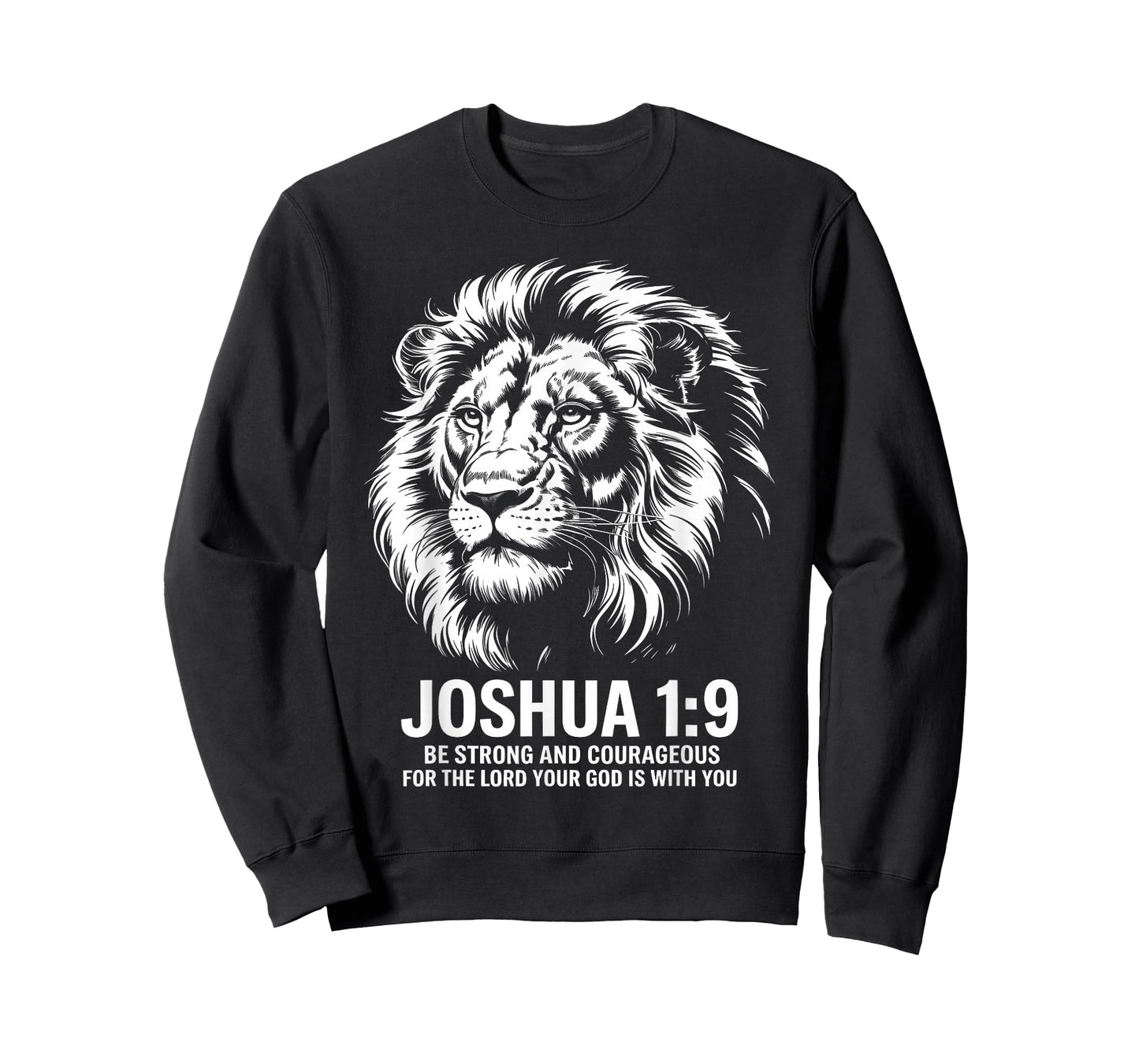 Joshua 1:9 Lion Faith Strength T-Shirt