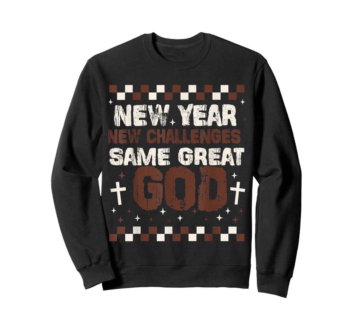 New Year, New Challenges, Same Great God, Christian New-Year T-Shirt