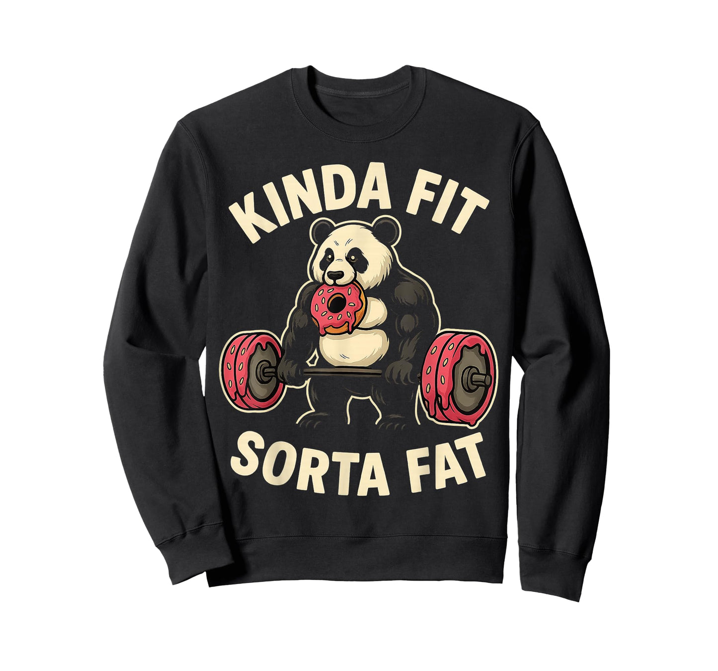 Kinda Fit Sorta Fat Funny Gym Panda Weightlifting Dunat T-Shirt