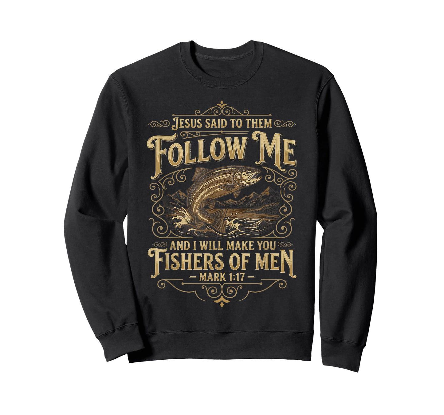 Fishers of Men Bible Verse for Christian Man T-Shirt