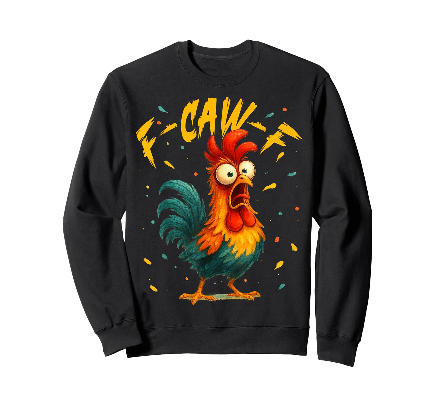 F Caw F Rooster Funny Bird Fcawf Chicken Whisperer Fawk Off T-Shirt