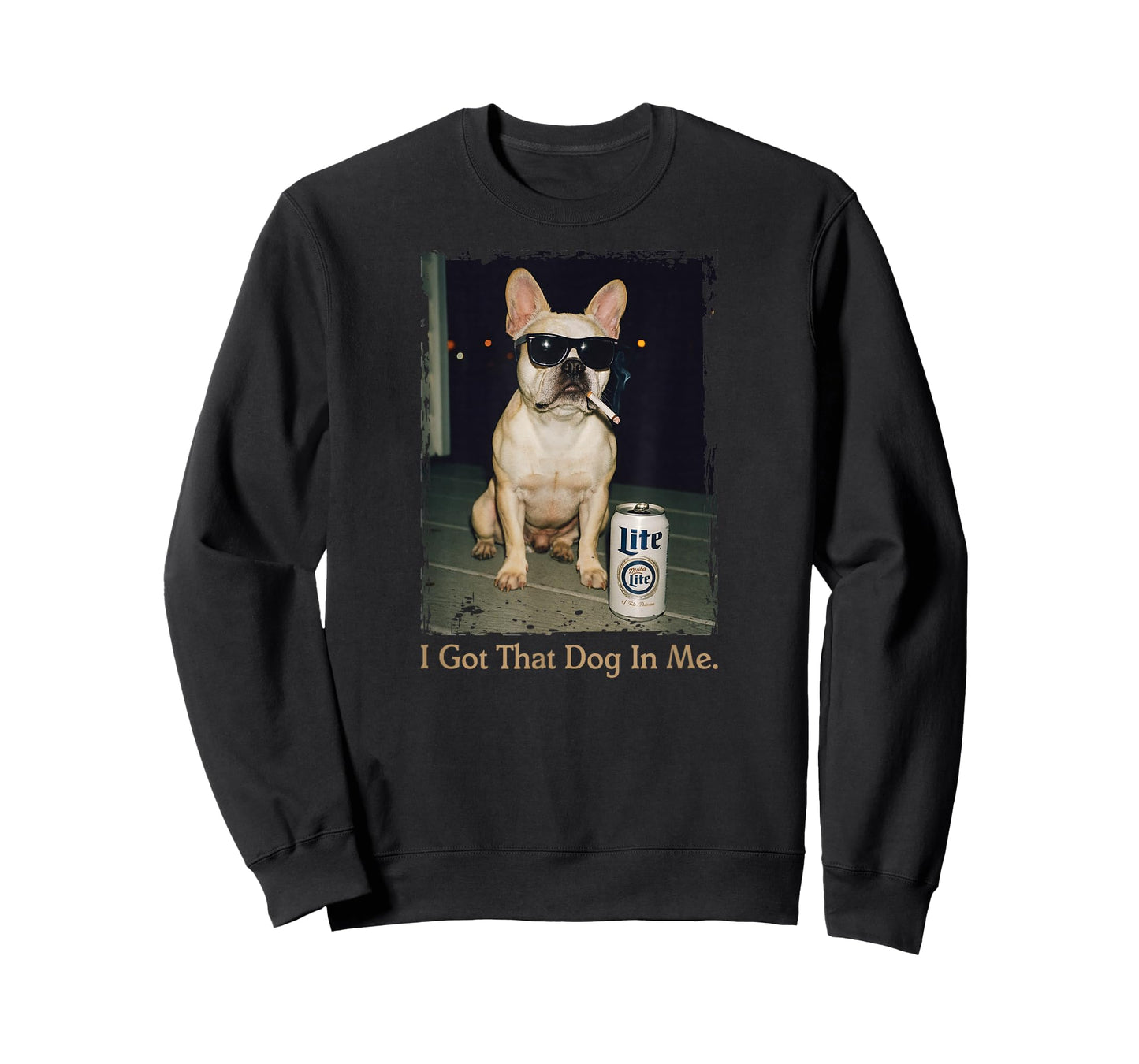 I Got That Dog in Me Funny French Bulldog Meme Frenchie Mom T-Shirt