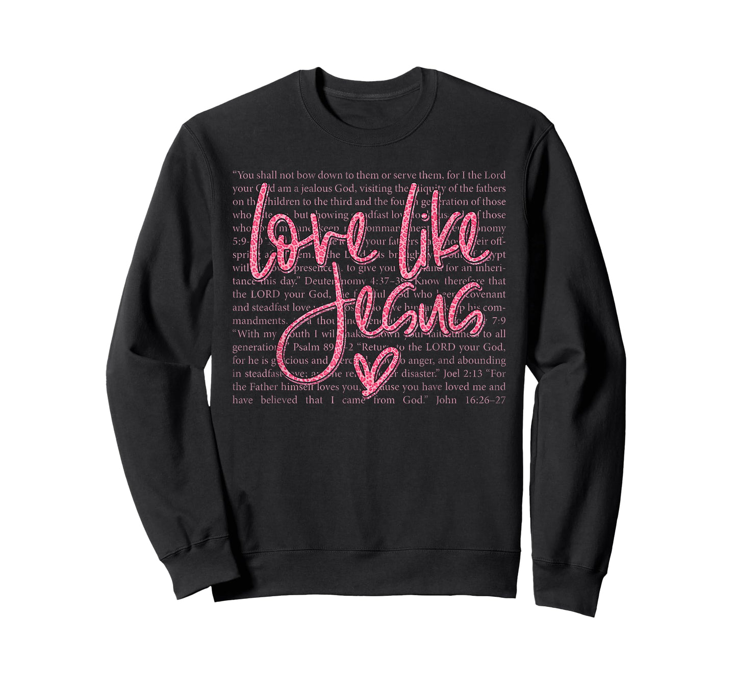 Love Like Jesus Christian Quote Faith Bible Verse Religion T-Shirt
