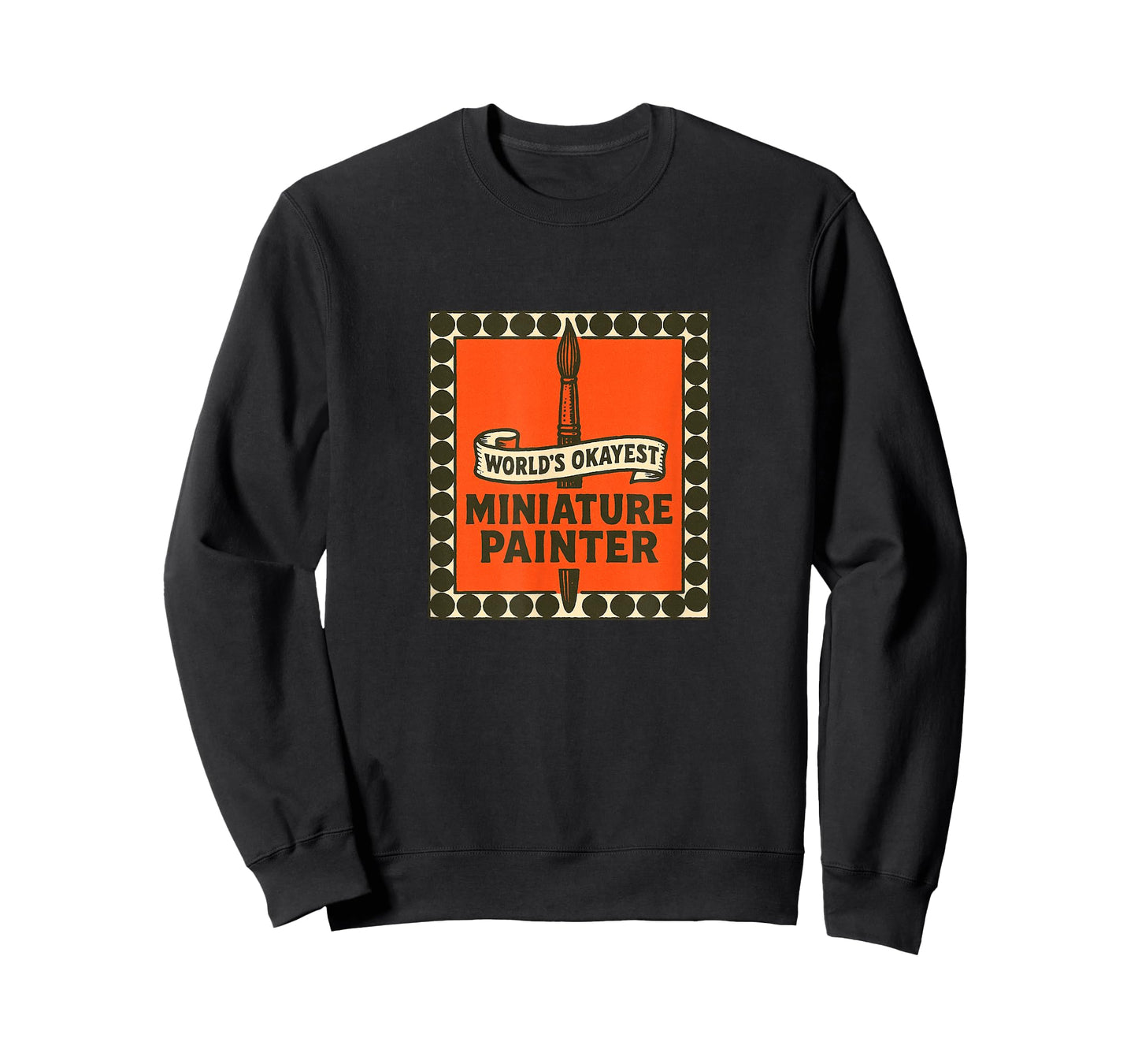 World's Okayest Miniature Painter Funny Mini Painters Art T-Shirt