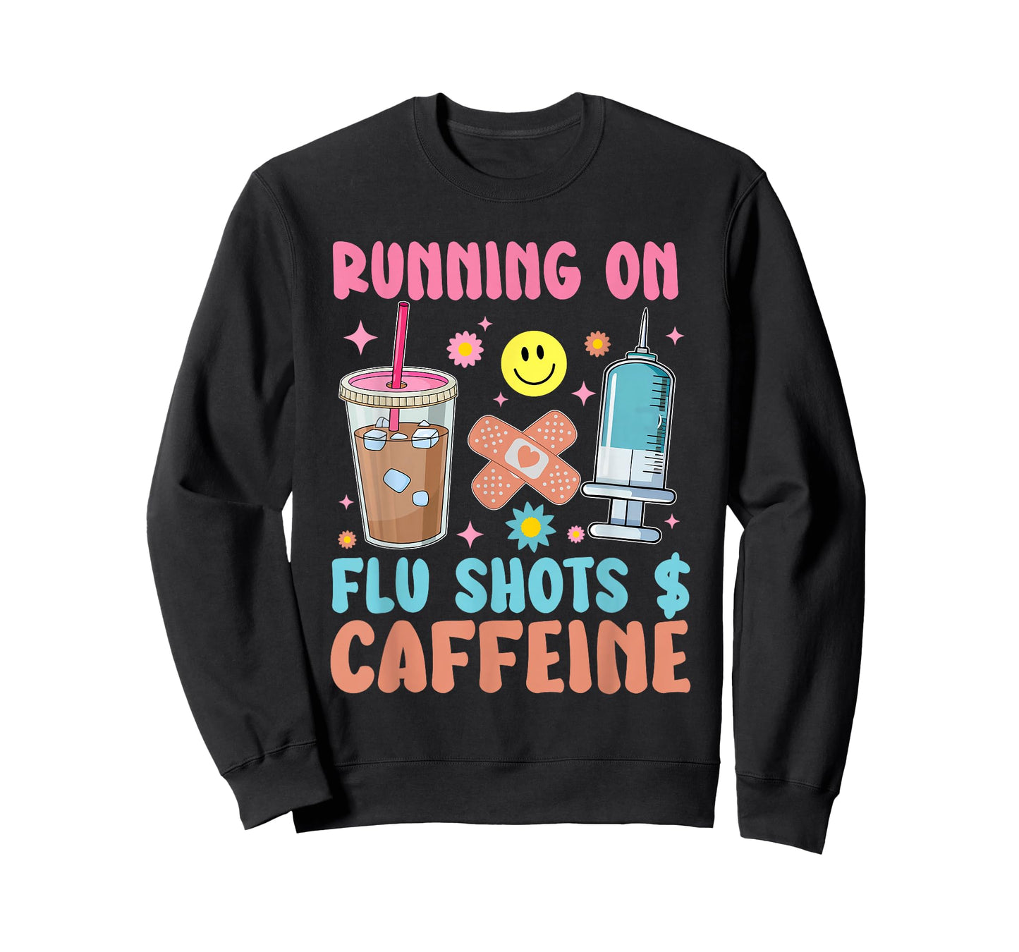 Running On Flu Shot Caffeine Vaccine Nursing Nurse T-Shirt