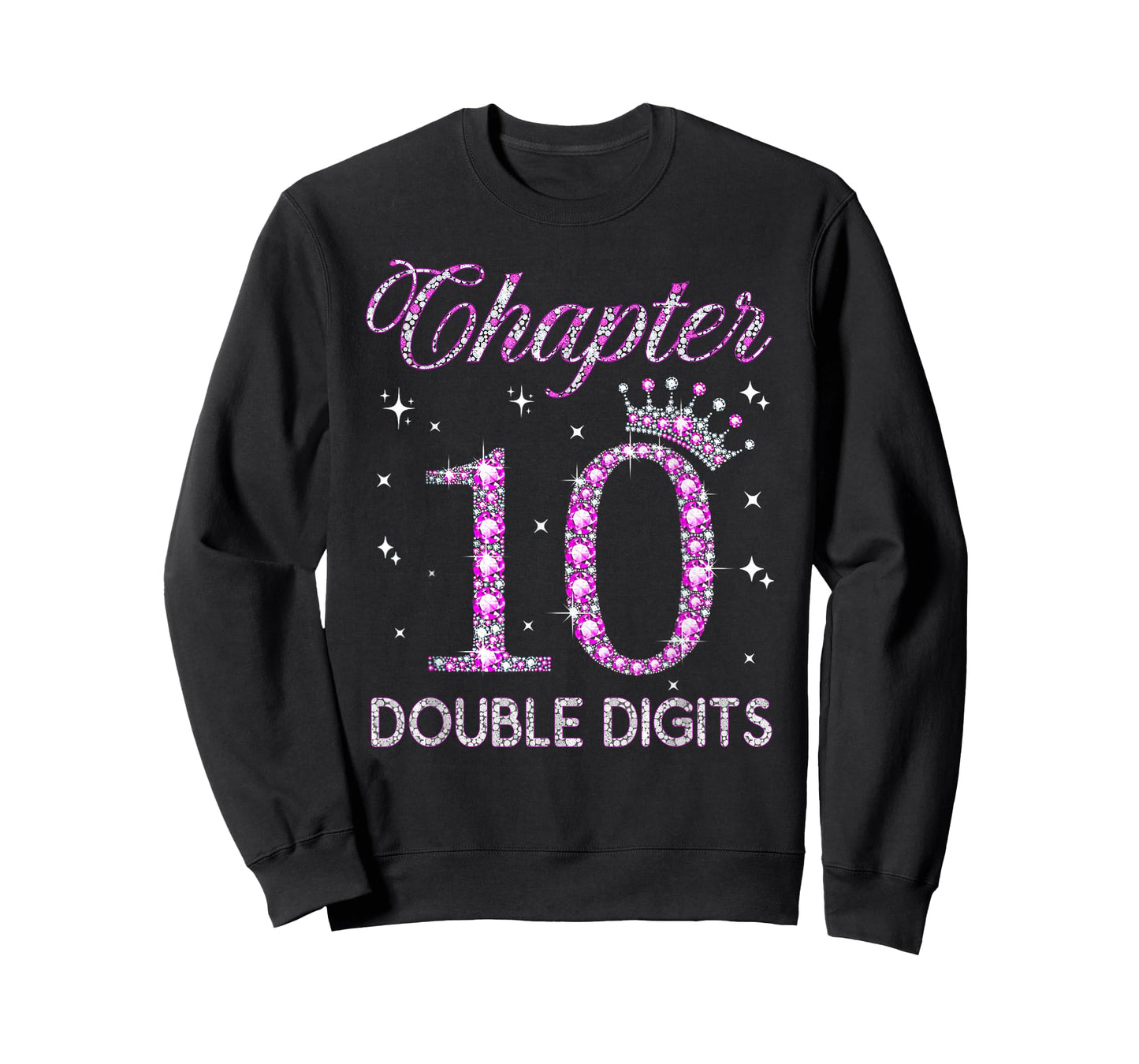 Chapter 10 Double Digits Pink Crown 10th Birthday Girl T-Shirt