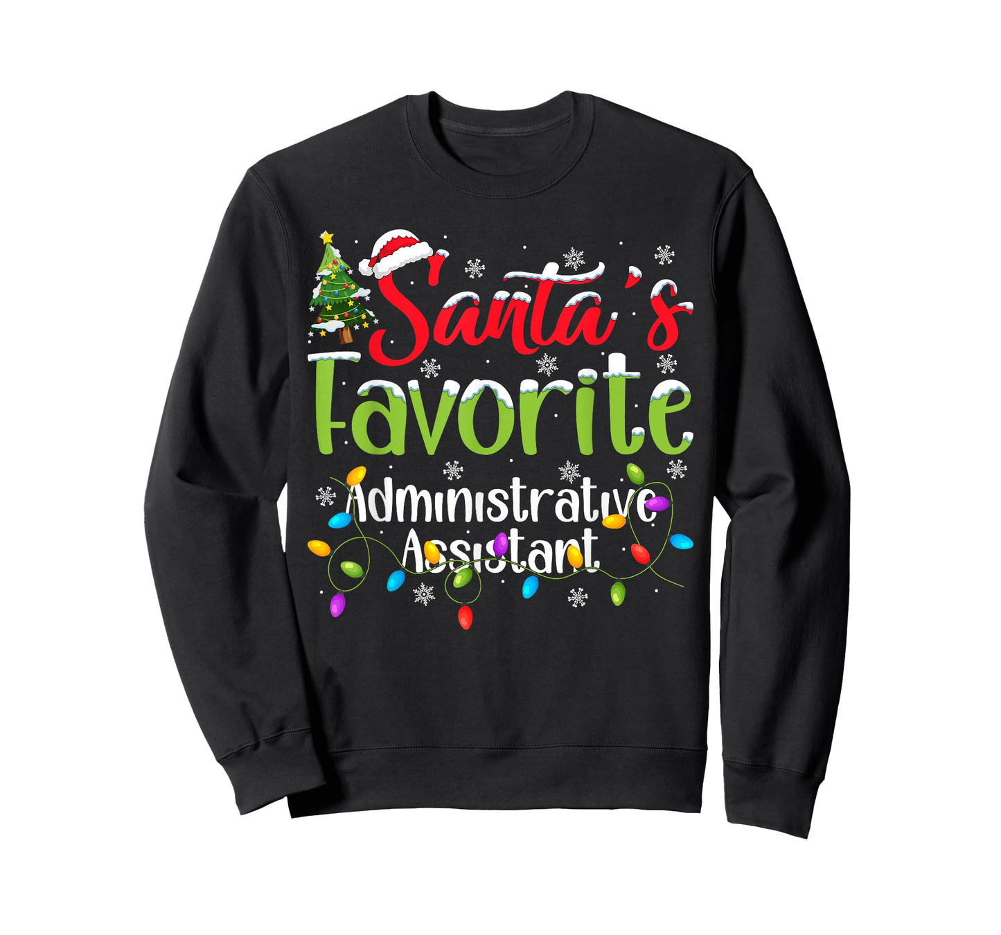 Santa Favorite Administrative Assistant Christmas Light Xmas T-Shirt