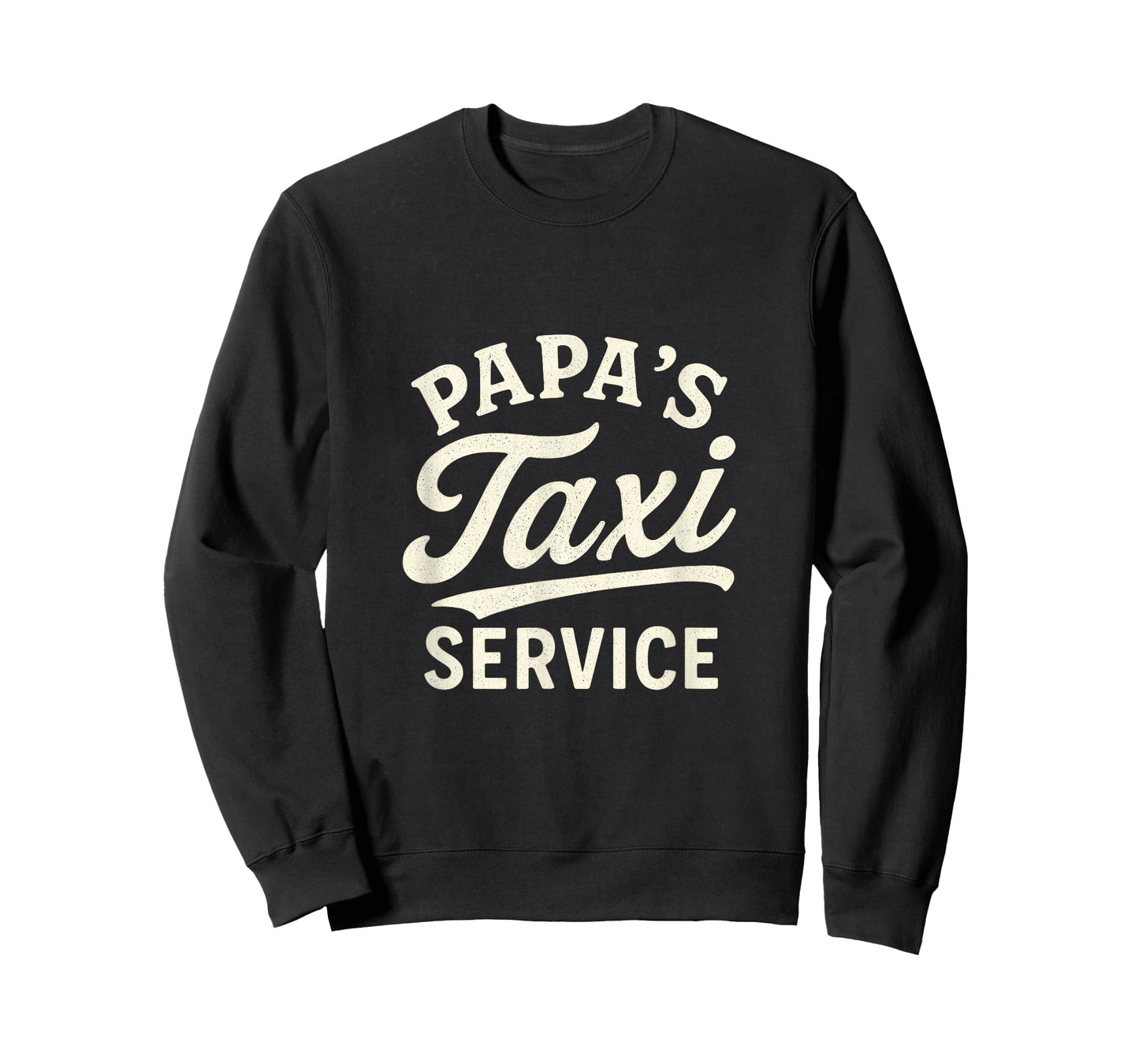 Papa's Taxi Service - Funny Dad Driver Job T-Shirt