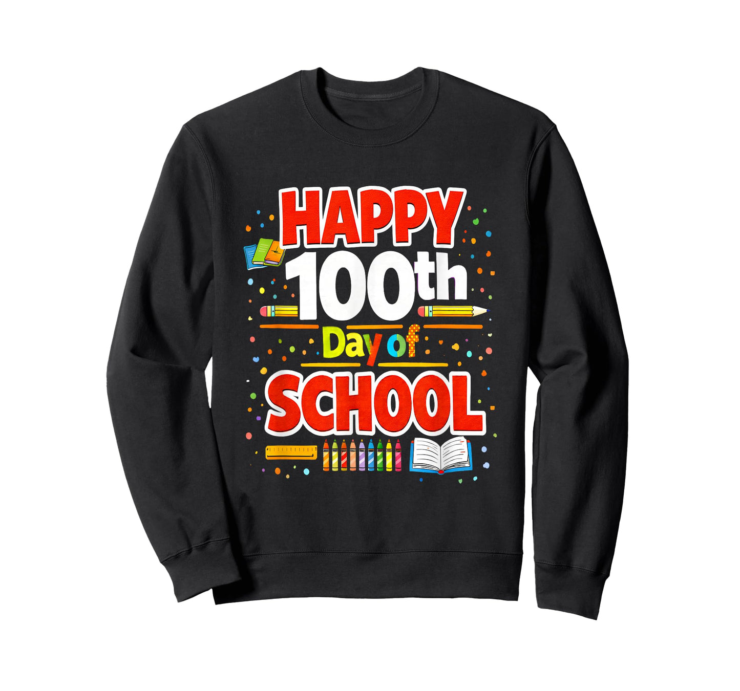 Happy 100th Day of School T-Shirt