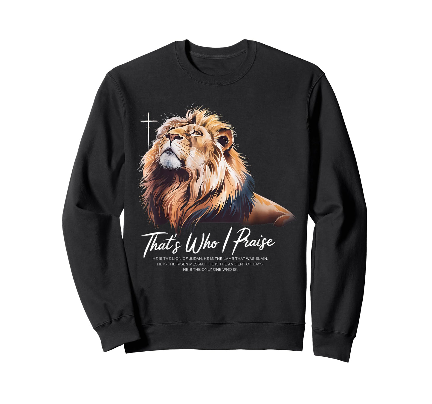 That's Who I Praise Tshirt Jesus Christian Lake God Church T-Shirt
