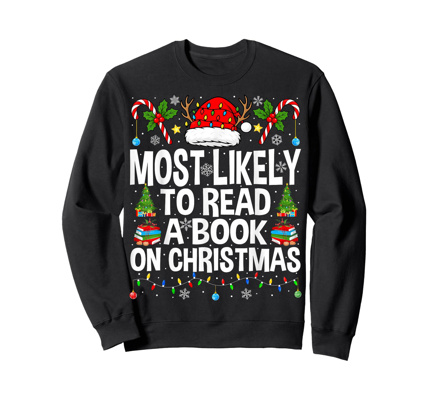 Most Likely to Read A Book On Christmas Matching Family Xmas T-Shirt