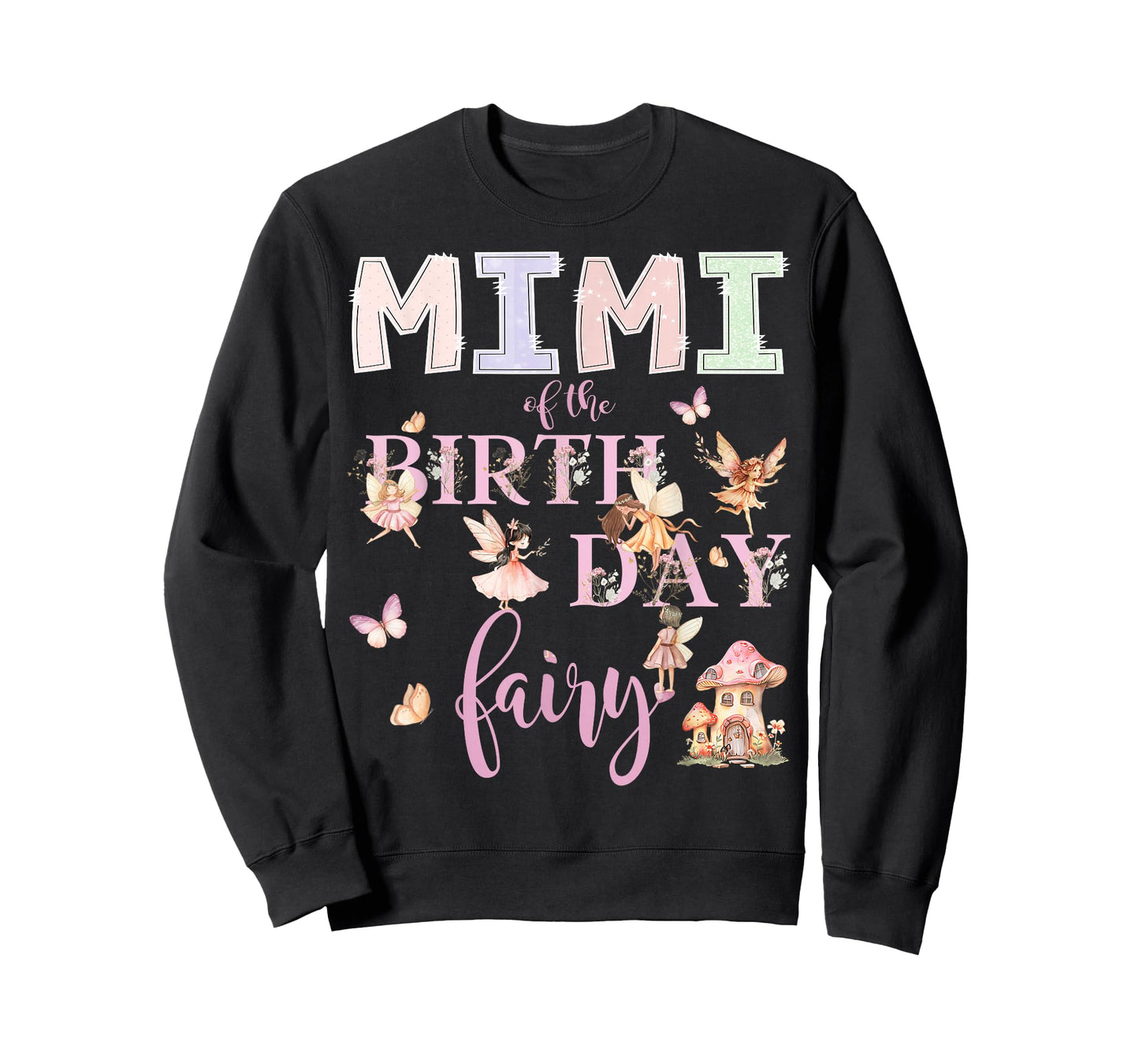 Mimi of The Birthday Fairy Birthday Girl Magical Family T-Shirt