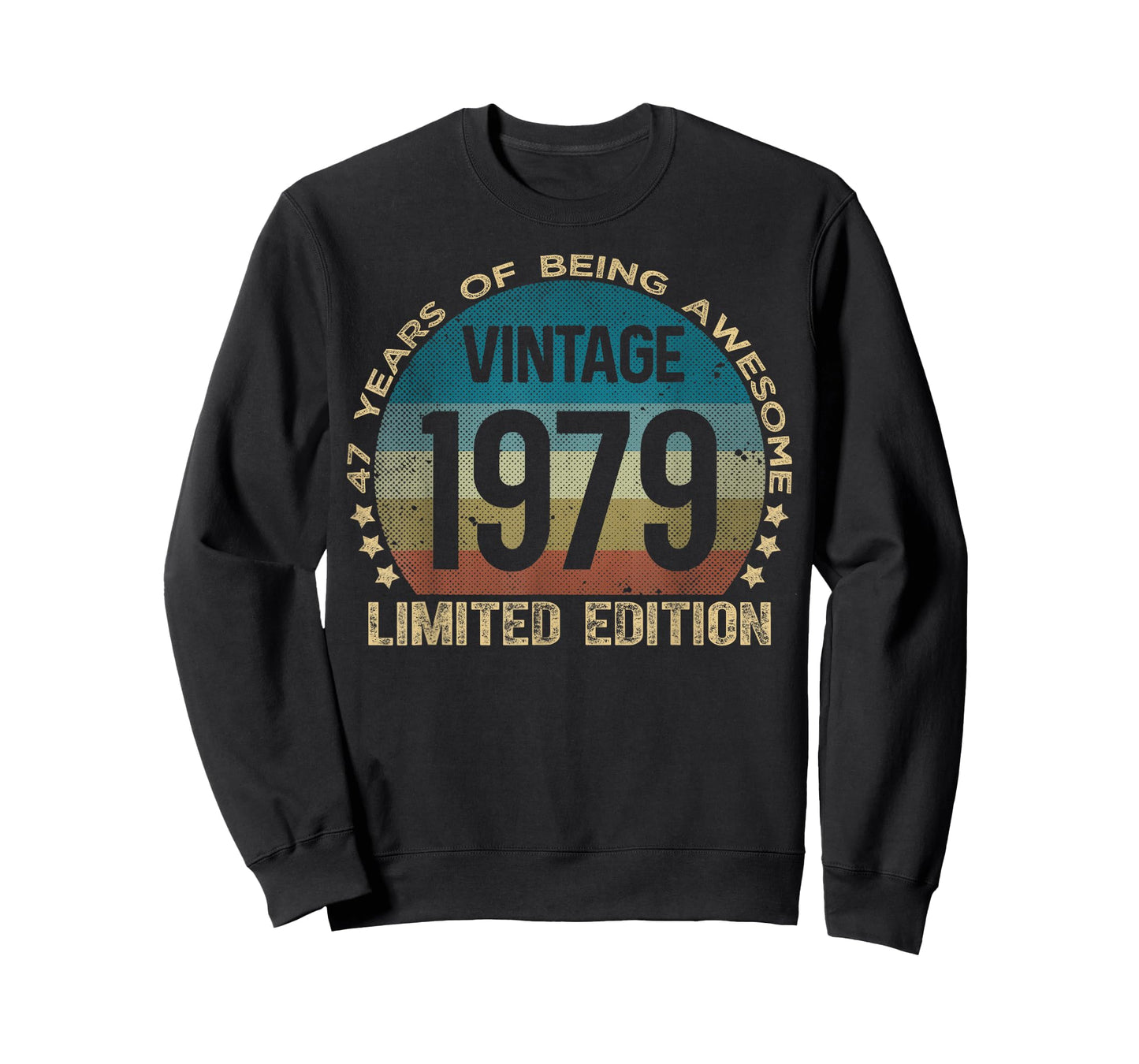 47 Year Old Gifts Vintage 1979 Limited Edition 47th Birthday T-Shirt