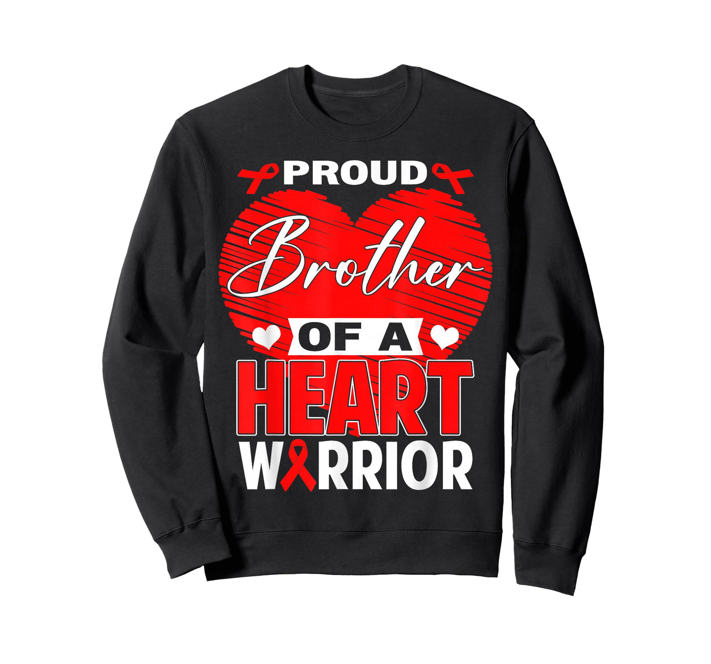 Proud Brother of Heart Warrior Heart Disease Awareness T-Shirt