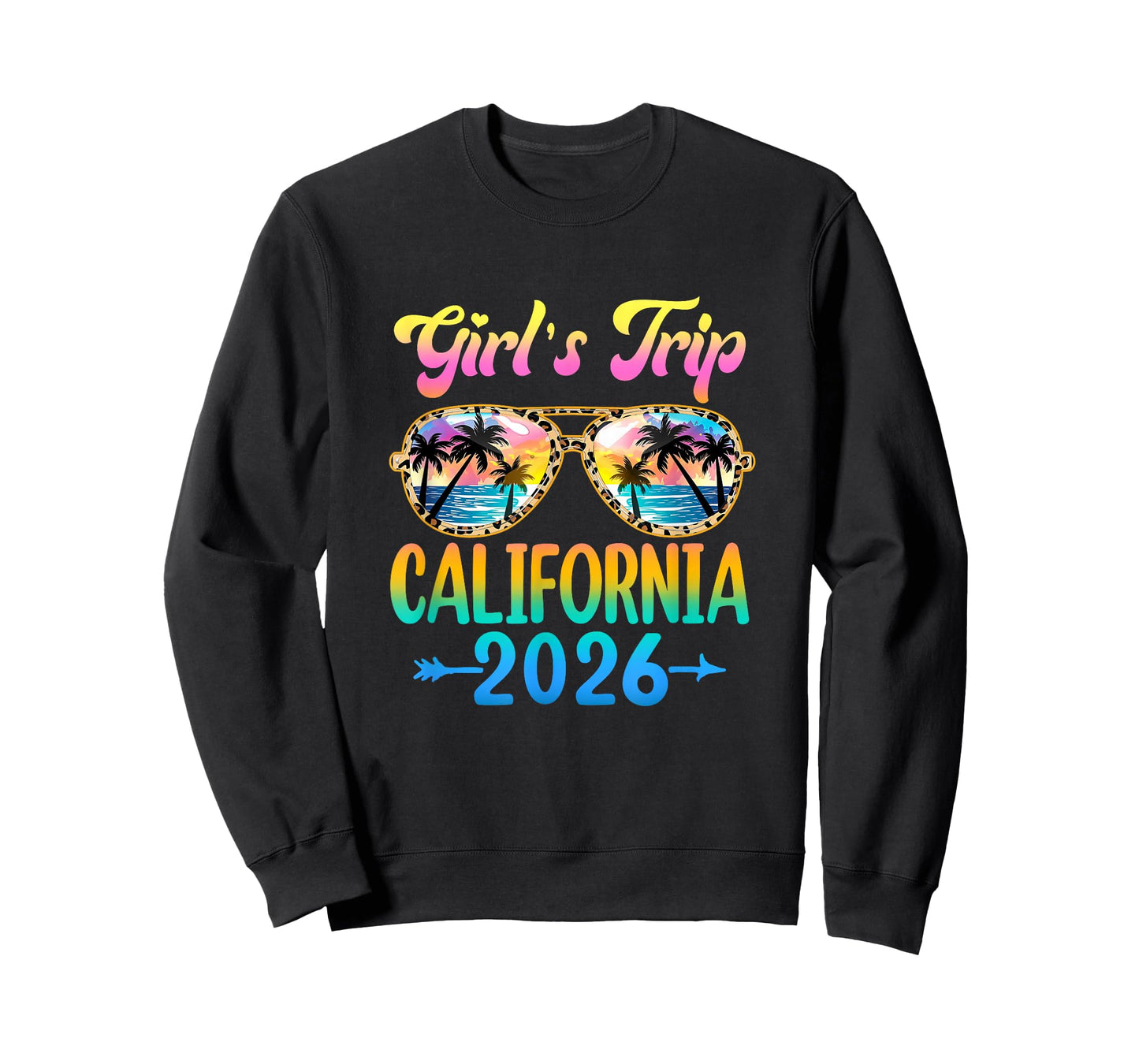 Girl's Trip California 2026 Summer Vacation Sunglasses T-Shirt