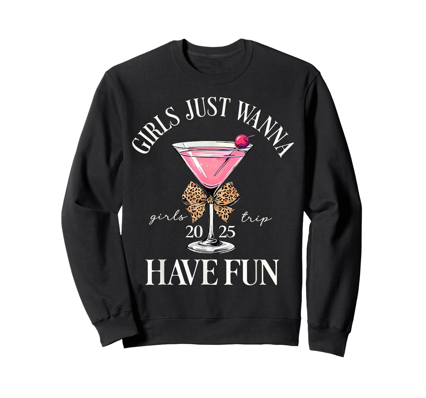 Girl's Trip 2025 Drinking Party Girls Just Wanna Have Fun T-Shirt